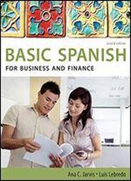 Spanish For Business And Finance: Basic Spanish Series