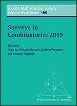 Surveys In Combinatorics 2019