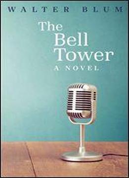 The Bell Tower