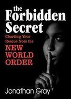 The Forbidden Secret