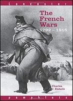 The French Wars, 1792-1815