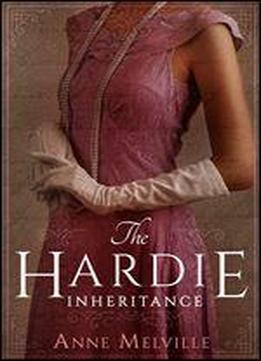 The Hardie Inheritance (the Hardie Family Book 3)