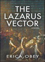 The Lazarus Vector