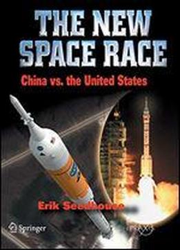 The New Space Race: China Vs. Usa