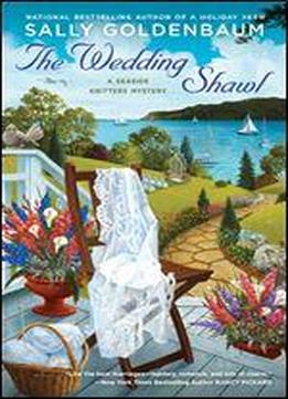 The Wedding Shawl: A Seaside Knitters Mystery