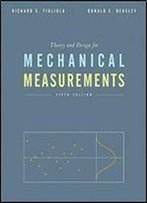 Theory And Design For Mechanical Measurements, 5th Edition
