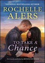 To Take A Chance (The Blackstones Of Virginia)