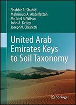 United Arab Emirates Keys To Soil Taxonomy