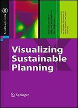 Visualizing Sustainable Planning (x.media.publishing)