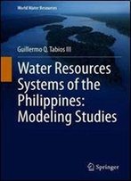 Water Resources Systems Of The Philippines: Modeling Studies