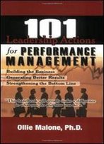 101 Leadership Actions For Performance Management