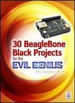 30 Beaglebone Black Projects For The Evil Genius