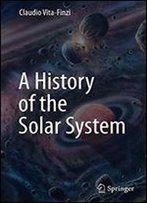 A History Of The Solar System