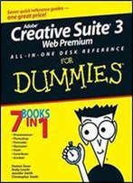 Adobe Creative Suite 3 Web Premium All-In-One Desk Reference For Dummies
