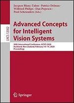 Advanced Concepts For Intelligent Vision Systems: 20th International Conference, Acivs 2020, Auckland, New Zealand, February 1014, 2020, Proceedings