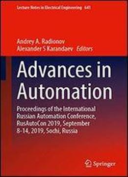 Advances In Automation: Proceedings Of The International Russian Automation Conference, Rusautocon 2019, September 8-14, 2019, Sochi, Russia