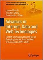 Advances In Internet, Data And Web Technologies: The 8th International Conference On Emerging Internet, Data And Web Technologies (Eidwt-2020)