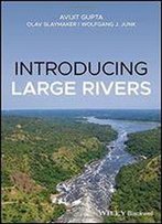 An Introduction To Large Rivers