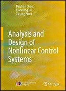 Analysis And Design Of Nonlinear Control Systems