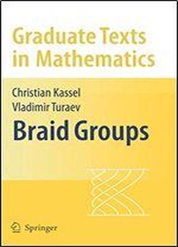 Braid Groups