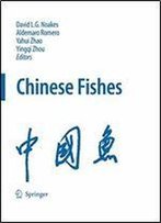 Chinese Fishes (Developments In Environmental Biology Of Fishes)