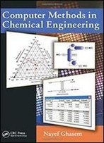 Computer Methods In Chemical Engineering