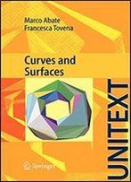 Curves And Surfaces (Unitext)
