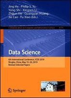Data Science: 6th International Conference, Icds 2019, Ningbo, China, May 1520, 2019, Revised Selected Papers