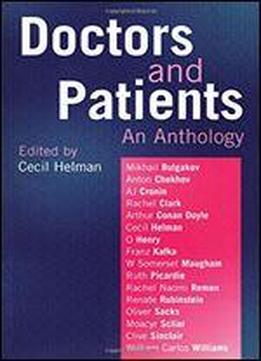 Doctors And Patients: An Anthology