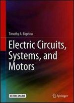 Electric Circuits, Systems, And Motors