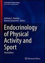 Endocrinology Of Physical Activity And Sport