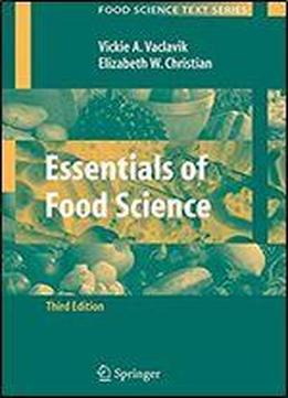 Essentials Of Food Science (food Science Text Series)