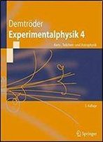 Experimentalphysik 4: Kern-, Teilchen- Und Astrophysik (Springer-Lehrbuch)
