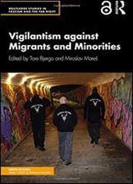 Extreme Right Vigilante Groups: Comparative Perspectives