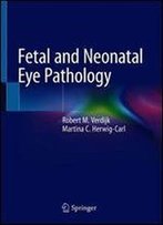 Fetal And Neonatal Eye Pathology