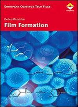 Film Formation In Modern Paint Systems