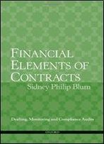 Financial Elements Of Contracts: Drafting, Monitoring And Compliance Audits