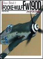 Focke-Wulf Fw 190d (Aero Detail 2) [Japanese / English]