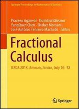 Fractional Calculus: Icfda 2018, Amman, Jordan, July 16-18