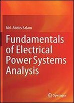 Fundamentals Of Electrical Power Systems Analysis