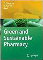 Green And Sustainable Pharmacy