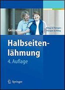 Halbseitenlahmung: Alltag Ist Therapie - Therapie Ist Alltag