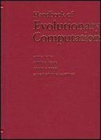 Handbook Of Evolutionary Computation (Computational Intelligence Library)