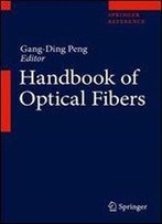 Handbook Of Optical Fibers