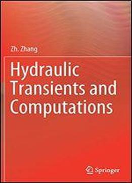 Hydraulic Transients And Computations