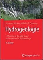 Hydrogeologie: Einfhrung In Die Allgemeine Und Angewandte Hydrogeologie