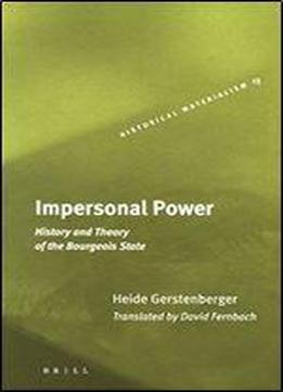 Impersonal Power (historical Materialism Books (haymarket Books))