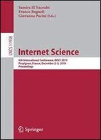 Internet Science: 6th International Conference, Insci 2019, Perpignan, France, December 25, 2019, Proceedings (Lecture Notes In Computer Science)