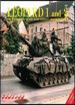 Leopard 1 And 2: The Spearheads Of The West German Armored Forces (concord 1007)