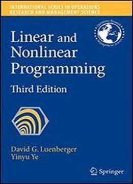 Linear And Nonlinear Programming